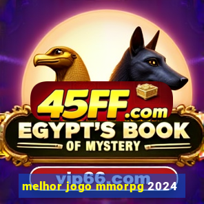 melhor jogo mmorpg 2024